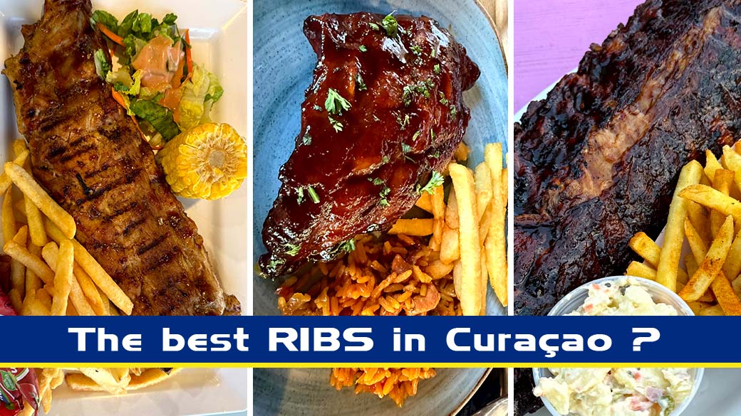 Best ribs in Curacao - our great rib challenge 2025/2026